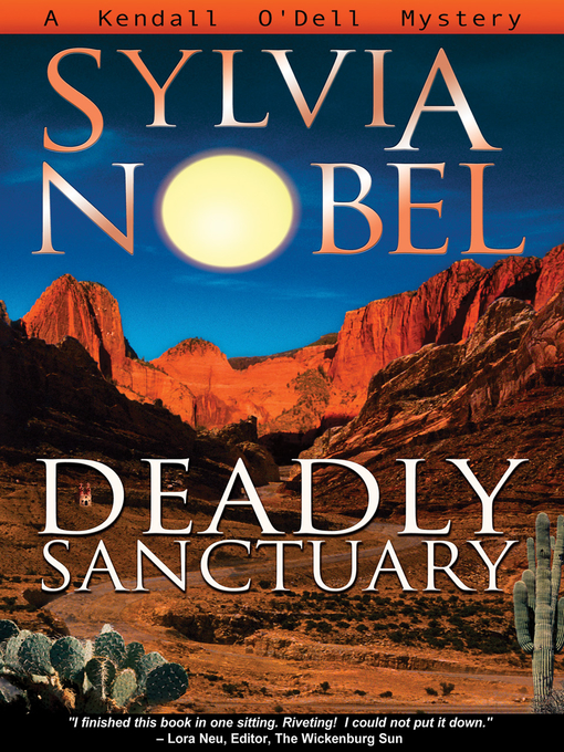 Title details for Deadly Sanctuary by Sylvia Nobel - Available